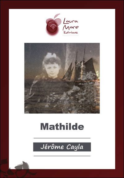 Mathilde de Jérôme Cayla