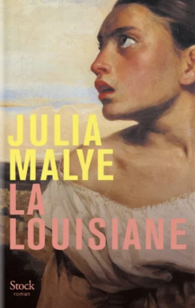 La Louisiane de Julia Malye